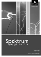 Thomas Appel, Bernd Bühler, Reinhold Kastner, Bärbel Pelersen - Spektrum Physik SI, Ausgabe 2017 für Baden-Württemberg: Spektrum Physik SI - Ausgabe 2017 für Baden-Württemberg
