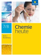 Wolfgang Asselborn, Jens Rickers, Karl T. Risch, Bernhard F. Sieve - Chemie heute SI, Ausgabe 2016 für Berlin und Brandenburg: Chemie heute SI - Ausgabe 2016 für Berlin und Brandenburg