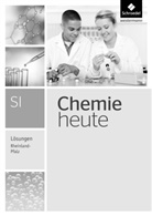 Wolfgang Asselborn, Karl T. Risch, Bernhard F. Sieve - Chemie heute SI, Ausgabe 2016 für Rheinland-Pfalz: Chemie heute SI - Ausgabe 2016 für Rheinland-Pfalz