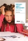 Angelika Meyer - Prüfungsangst? Prüfungsmut!