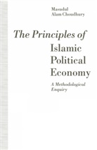 Choudhury, Masudul Alam Choudhury - Principles of Islamic Political Economy