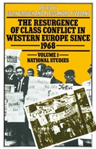 Colin Pizzorno Crouch, Coli Crouch, Colin Crouch, Pizzorno, Pizzorno, Alessandro Pizzorno - Resurgence of Class Conflict in Western Europe Since 1968