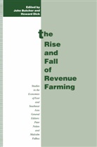 John Butcher, Howar Dick, Howard Dick, Howard Sullivan Dick, Kenneth A Loparo, Kenneth A. Loparo... - Rise and Fall of Revenue Farming
