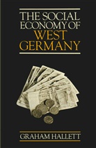 Graham Hallett - Social Economy of West Germany