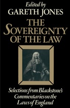 Sir William Blackstone, William Blackstone, Garet Jones, Gareth Jones - Sovereignty of the Law