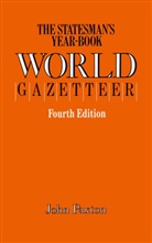 John Paxton - Statesman''s Year-Book World Gazetteer