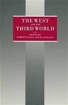 &amp;apos, Robert Neill, Rober O'Neill, Robert O'Neill, Robert Vincent O''neill, R J Vincent... - West and the Third World
