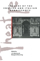 Professor J. R. Shrewring Mulryne, J. R. Mulryne, J.R. Mulryne, R Mulryne, J R Mulryne, Shrewring... - Theatre of the English and Italian Renaissance