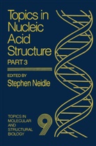 Stephen Neidle, Stephe Neidle, Stephen Neidle - Topics in Nucleic Acid Structure
