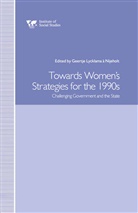 Geertje Lycklama a Nijeholt, Geertje Lycklama A. Nijeholt - Towards Women''s Strategies in the 1990s
