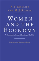 A Mallier, A T Mallier, A. T. Mallier, A. T. Rosser Mallier, A.T. Mallier, A.t. Rosser Mallier... - Women and the Economy