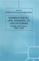 I. Blain Armstrong, Isobel Blain Armstrong, Armstrong, I Armstrong, I. Armstrong, Blain... - Women''s Poetry, Late Romantic to Late Victorian