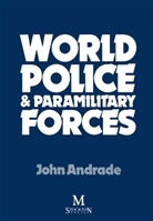 John Andrade, John M. Andrade - World Police & Paramilitary Forces
