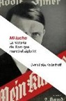 Sven Felix Kellerhoff - Mi lucha : la historia del libro que marcó el siglo XX