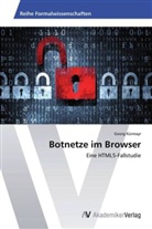 Georg Kürmayr - Botnetze im Browser