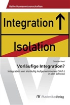 Christian Hauri - Vorläufige Integration?