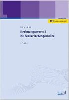 Oliver Zschenderlein - Rechnungswesen für Steuerfachangestellte - 2: Lehrbuch