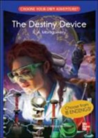 R. A. Montgomery - Choose Your Own Adventure: The Destiny Device
