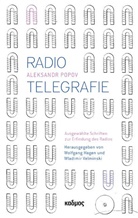Aleksandr Popov, Alexandr Popov, Wolfgan Hagen, Wolfgang Hagen, Velminski, Velminski... - Radiotelegrafie