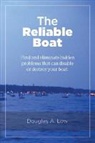 Douglas A Low - The Reliable Boat