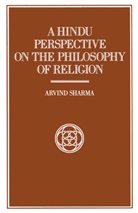Arvind Sharma - Hindu Perspective on the Philosophy of Religion