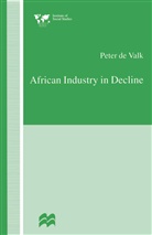 Peter De Valk, Peter De Valk - African Industry in Decline