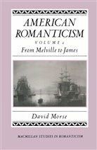 David Morse - American Romanticism