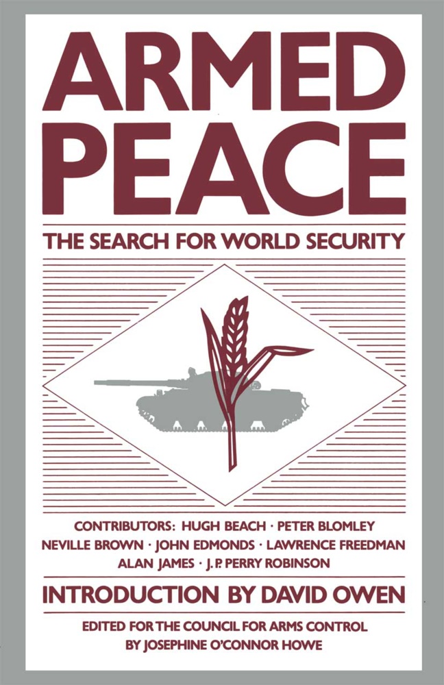 J. Howe, Howe, J Howe, J. Howe - Armed Peace: The Search for World Security