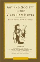 Colin Gibson, Colin (Football Journalist Gibson - Art and Society in the Victorian Novel