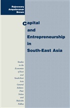 Rajeswary Ampalavanar Brown - Capital and Entrepreneurship in South-East Asia