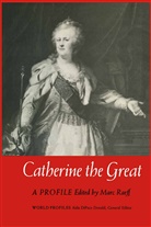 Marc Raeff - Catherine the Great