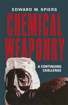 Edward M Spiers, Edward M. Spiers - Chemical Weaponry