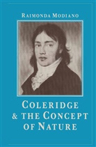 Raimonda Modiano - Coleridge and the Concept of Nature