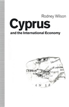 Rodney Wilson - Cyprus and the International Economy