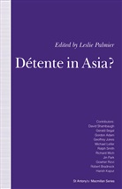 Leslie H. Palmier, Lesli H Palmier, Leslie H Palmier, Leslie H Palmier, Leslie H. Palmier - Detente in Asia?