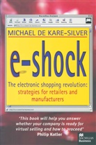 Michael De Kare-Silver, Michael De Kare-Silver - E-Shock