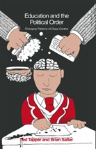 Brian Salter, Te Tapper, Ted Tapper - Education and the Political Order