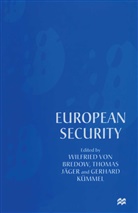 Thomas Jager, Thomas Kummel Jager, Thoma Jäger, Thomas Jäger, Gerhard Kummel, Gerhard Kümmel... - European Security