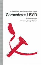 &amp;apos, Uri anan, Ra&amp;apos, Uri Ra'anan, Uri Ra''anan - Gorbachev''s Ussr