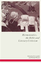 Ann Mclain Loades, An Loades, Ann Loades, McLain, McLain, Michael McLain - Hermeneutics, the Bible and Literary Criticism