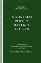 Mario Baldassarri - Industrial Policy in Italy, 1945-90