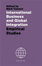 Mark Casson, Professor of Economics Mark (University of Casson, Mar Casson, Mark Casson - International Business and Global Integration