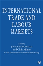 Chris Borkakoti Milner, Borkakoti, Borkakoti, Jitendralal Borkakoti, Chri Milner, Chris Milner - International Trade and Labour Markets