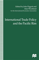 Alan Woolan d, Alan D. Woodland, A Loparo, D Woodland, D Woodland, Kenneth A. Loparo... - International Trade Policy and the Pacific Rim