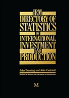 John Cantwell, Joh Dunning, John Dunning, John Cantwell Dunning - Irm Directory of Statistics of International Investment and Production