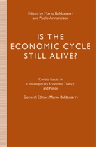 Paolo Baldassarri Annunziato, Paol Annunziato, Paolo Annunziato, Baldassarri, Baldassarri, Mario Baldassarri - Is the Economic Cycle Still Alive?