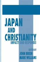 John Williams Breen, Joh Breen, John Breen, Williams, Williams, Mark Williams - Japan and Christianity