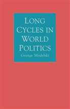 George Modelski, George (University of Washington Modelski - Long Cycles in World Politics