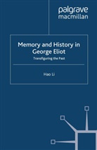 H. Li, Hao Li - Memory and History in George Eliot