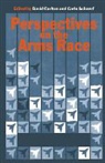 David Carlton, Carlo Schaerf, Carlo Carlton Schaerf - Perspectives on the Arms Race